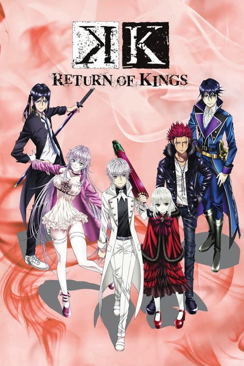 Affiche de K: Return of Kings