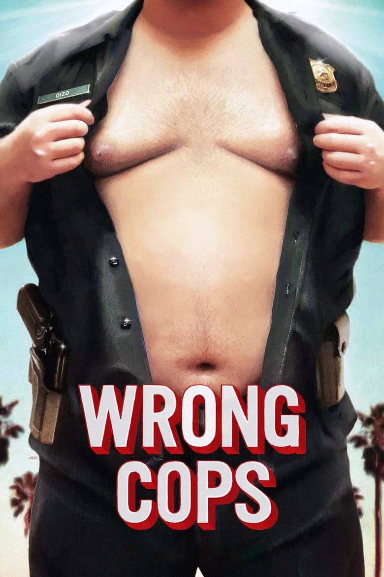 Affiche de Wrong Cops