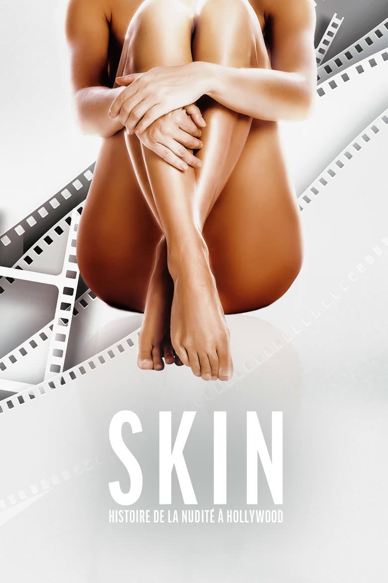 Affiche de Skin : Histoire de la nudité à Hollywood