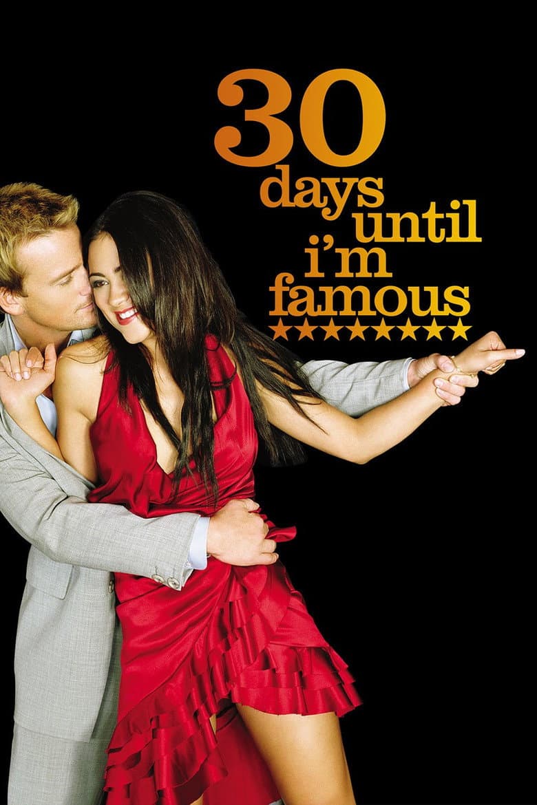 Affiche de 30 Days Until I'm Famous