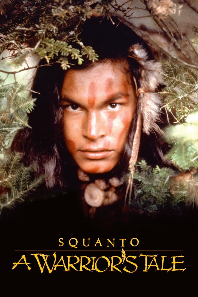 Affiche de Squanto: A Warrior's Tale