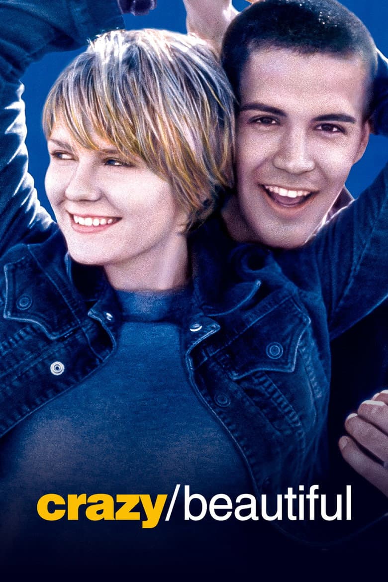 Affiche de Crazy/Beautiful