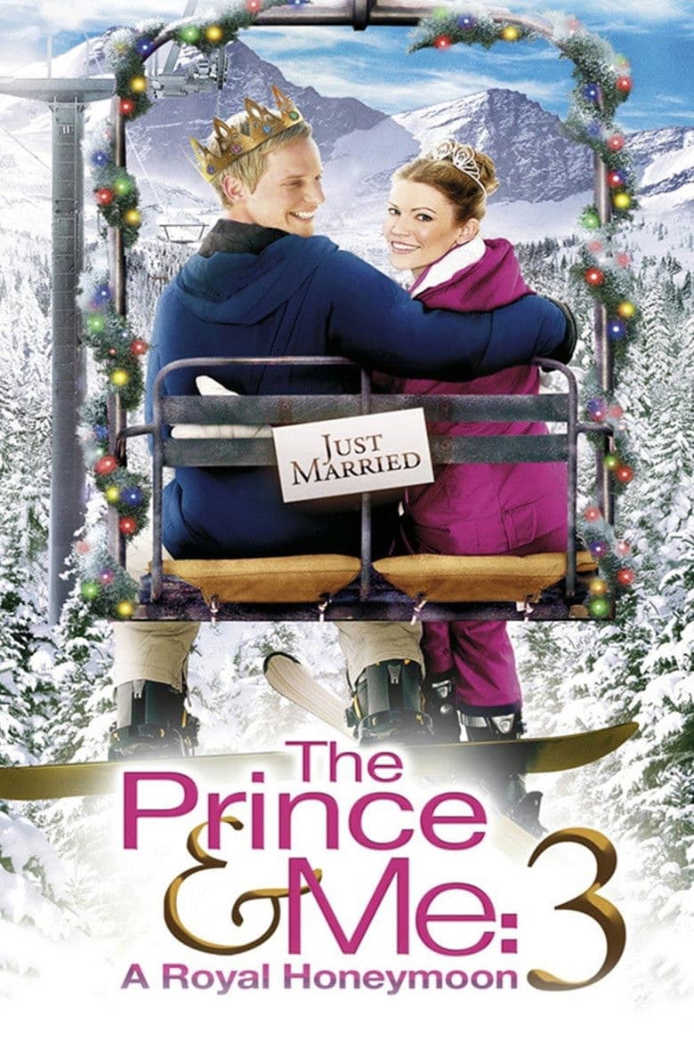 Affiche de Le Prince et moi 3 : Lune de miel à la montagne