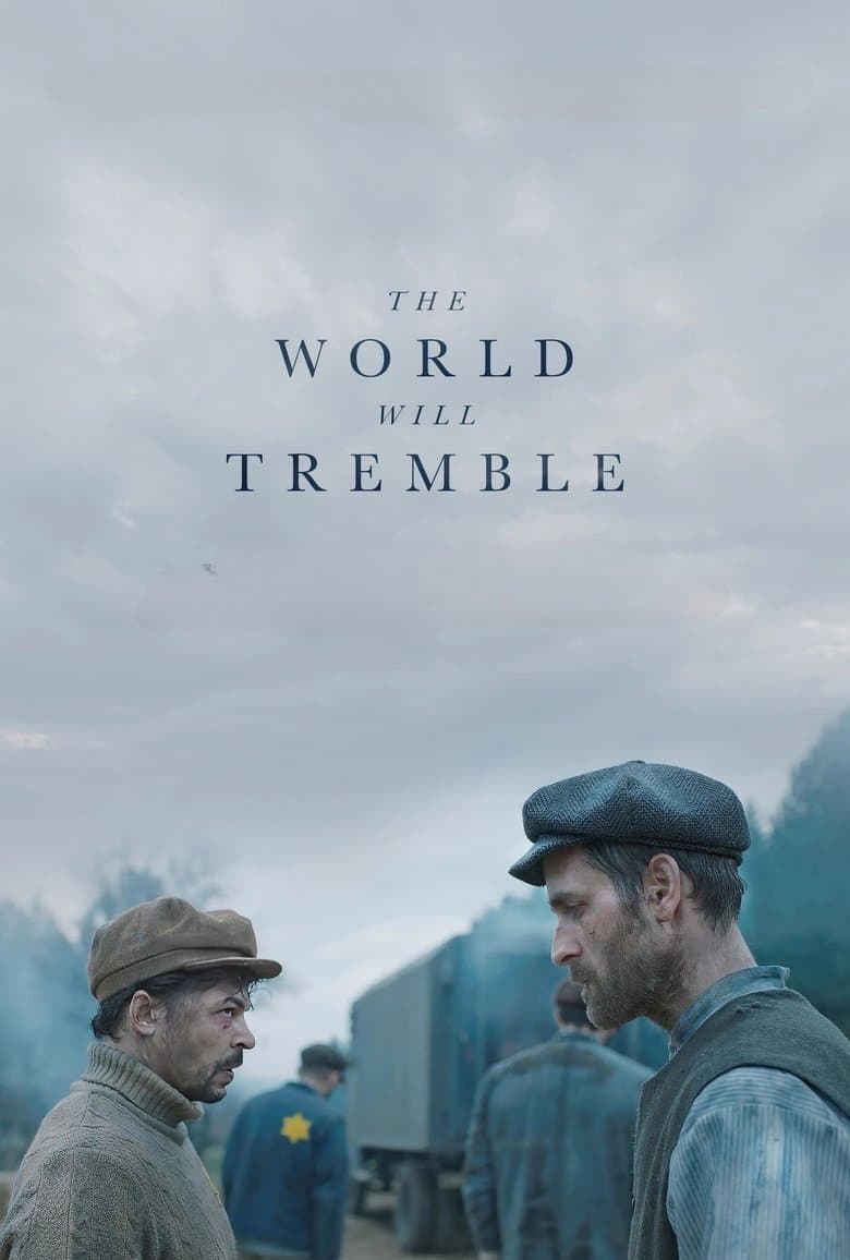 Affiche de The World Will Tremble