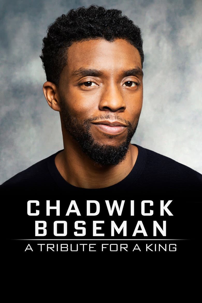 Affiche de Chadwick Boseman: A Tribute for a King