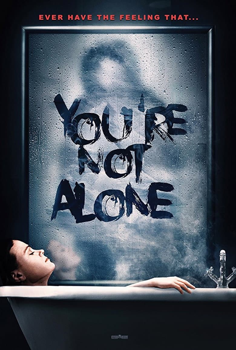 Affiche de You're Not Alone