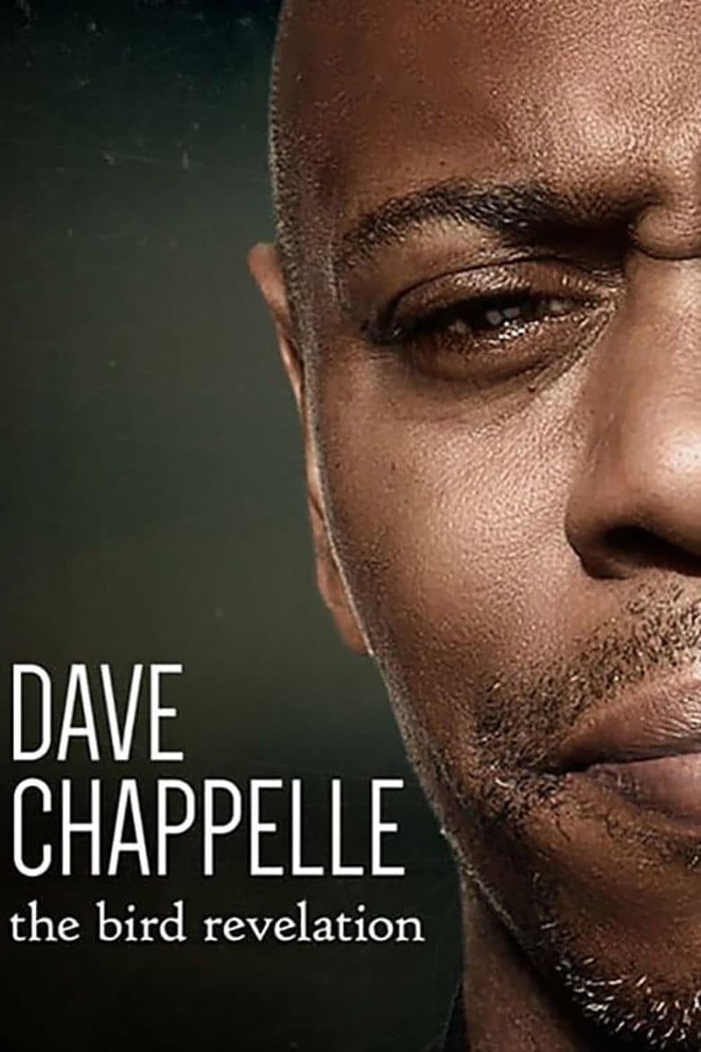Affiche de Dave Chappelle: The Bird Revelation