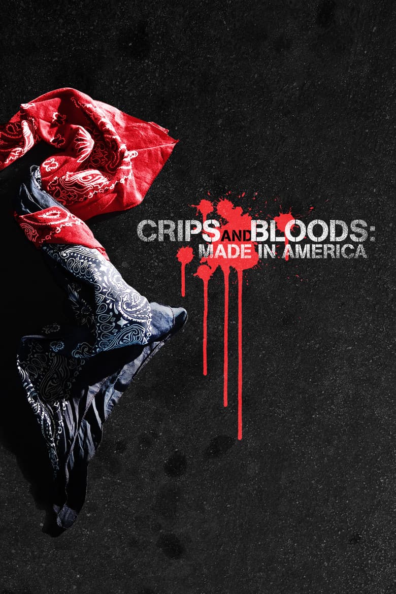 Affiche de Crips and Bloods: Made in America