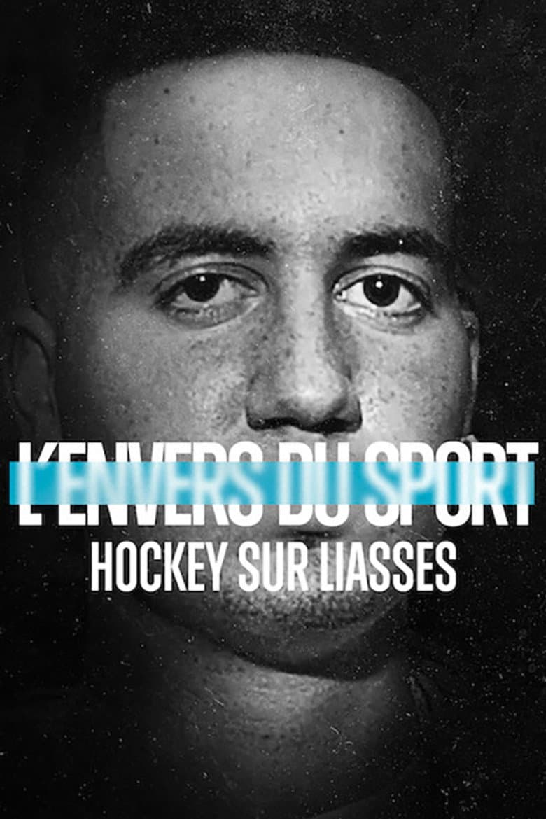 Affiche de L'Envers du sport : Hockey sur liasses
