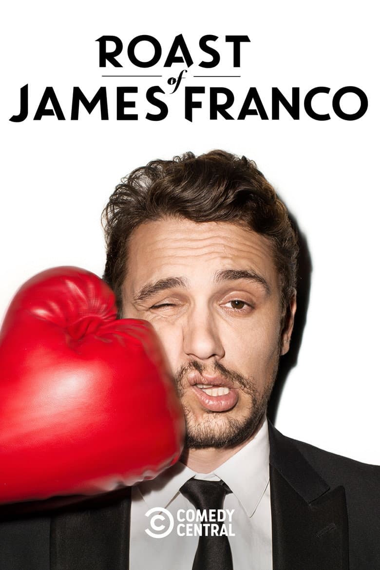 Affiche de Comedy Central Roast of James Franco