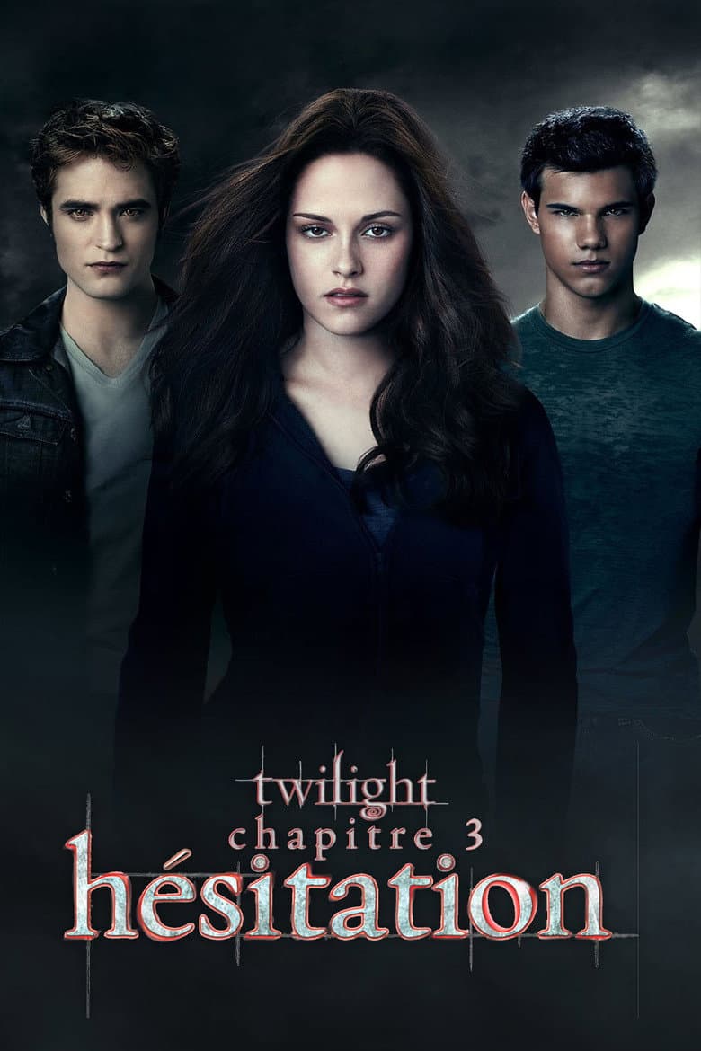 Affiche de Twilight, chapitre 3 : Hésitation