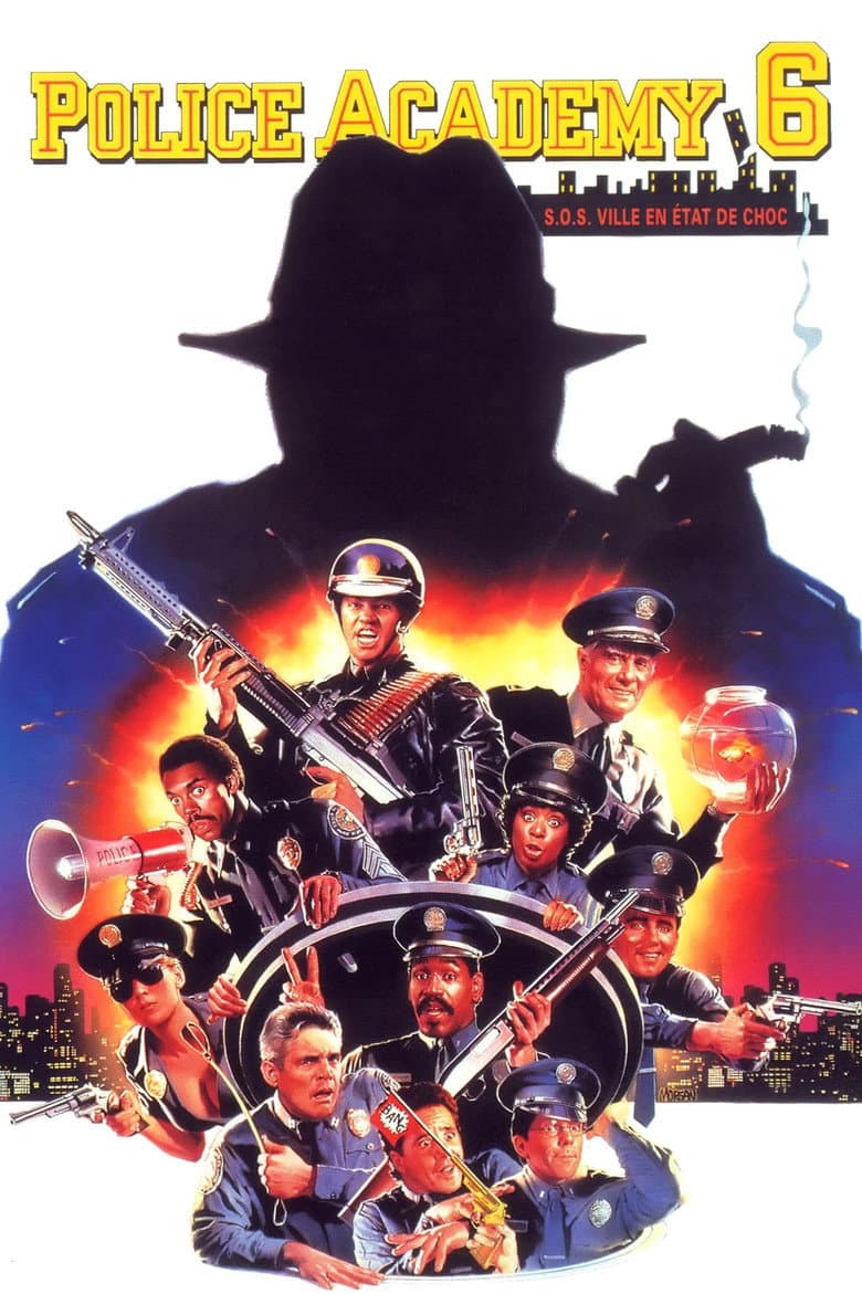 Affiche de Police Academy 6 : S.O.S. Ville en état de choc