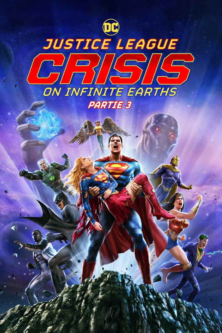 Affiche de Justice League : Crisis on Infinite Earths Partie 3