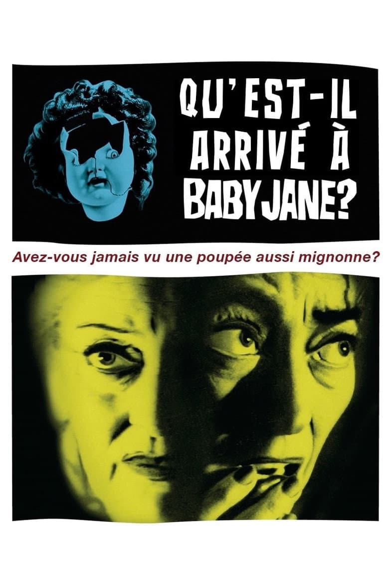 Affiche de Qu'est-il arrivé à Baby Jane ?