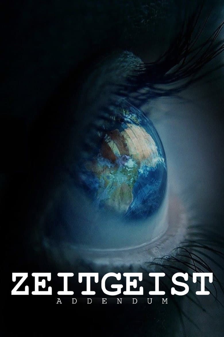 Affiche de Zeitgeist: Addendum