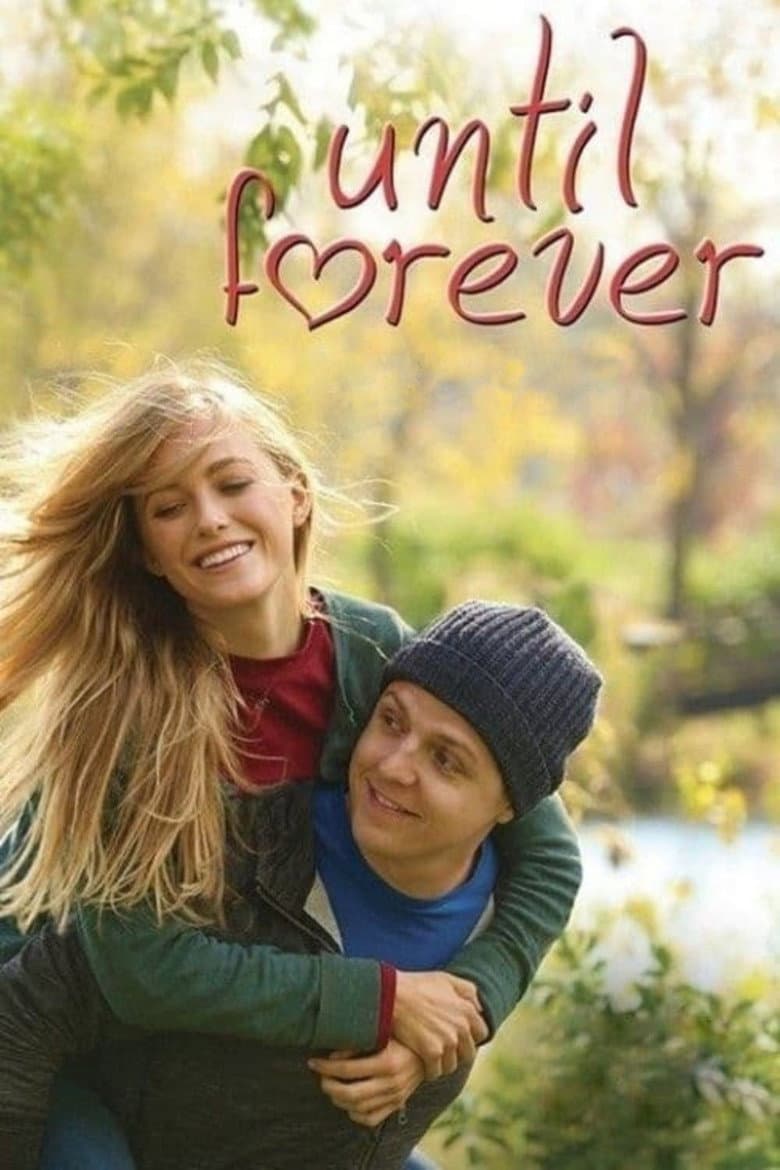 Affiche de Until Forever