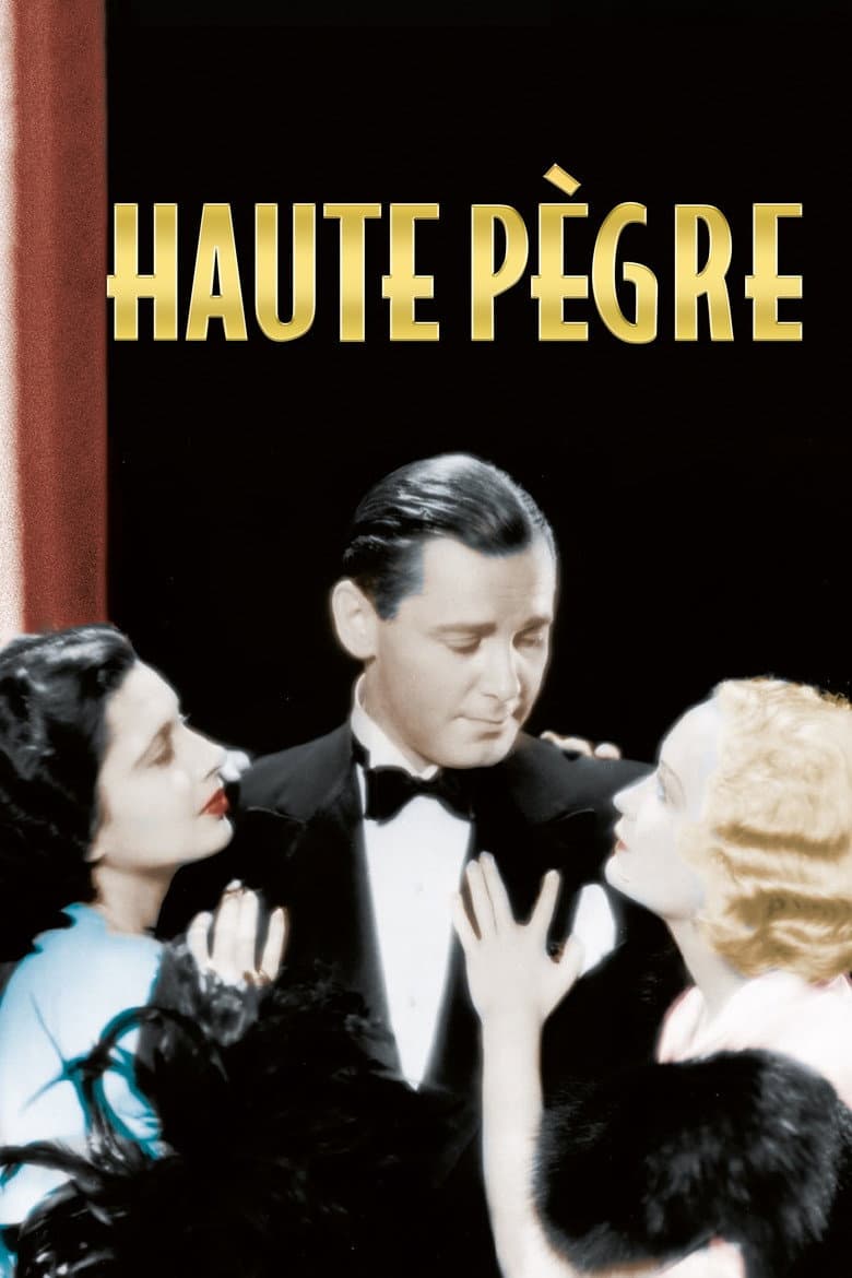 Affiche de Haute Pègre