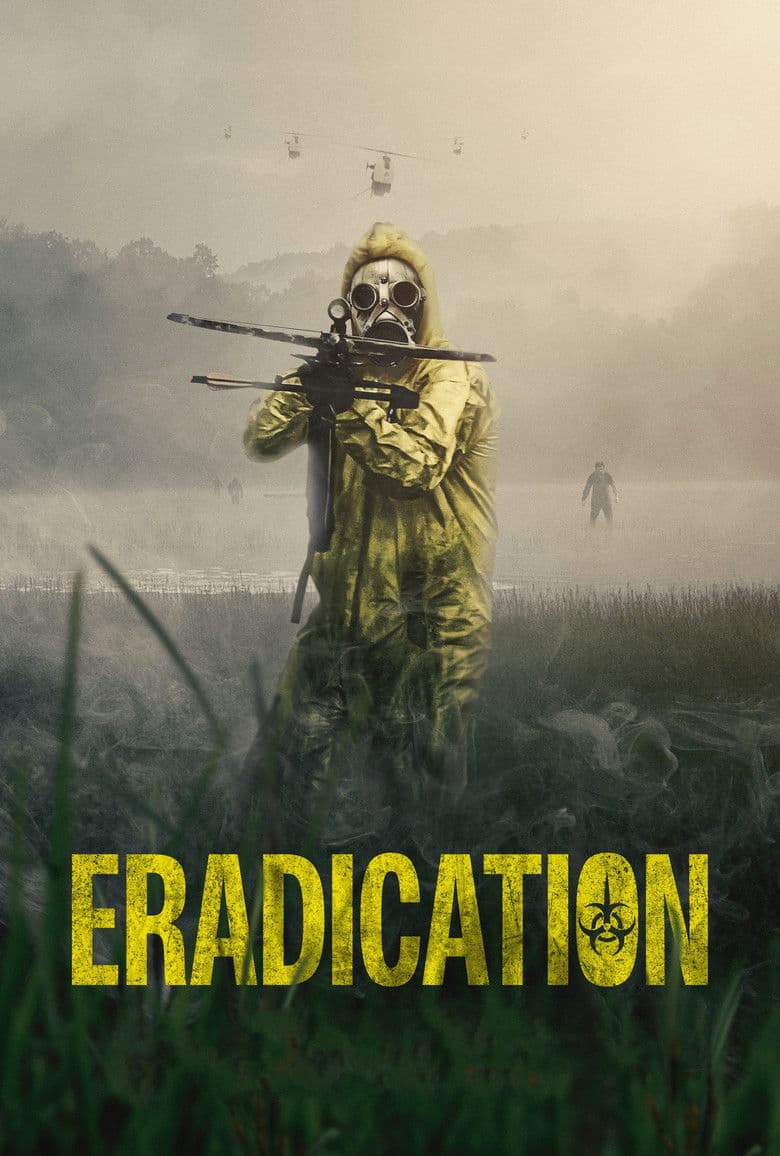 Affiche de Eradication