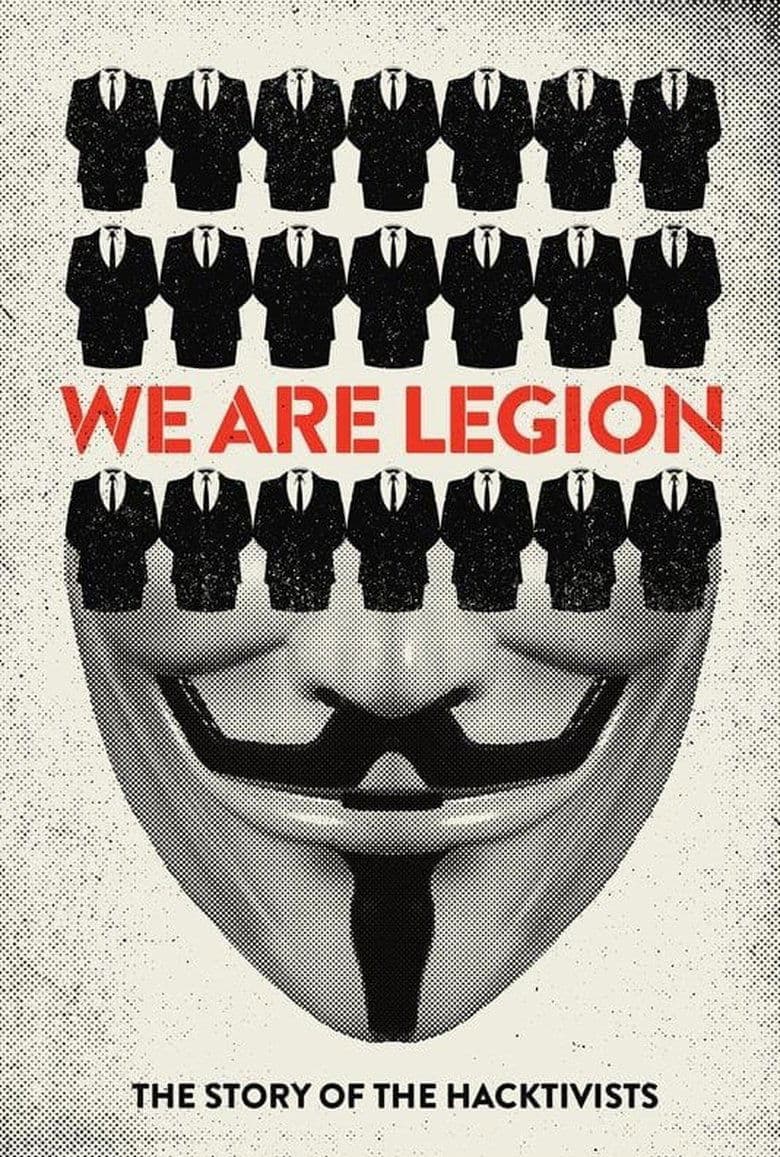 Affiche de We Are Legion: The Story of the Hacktivists
