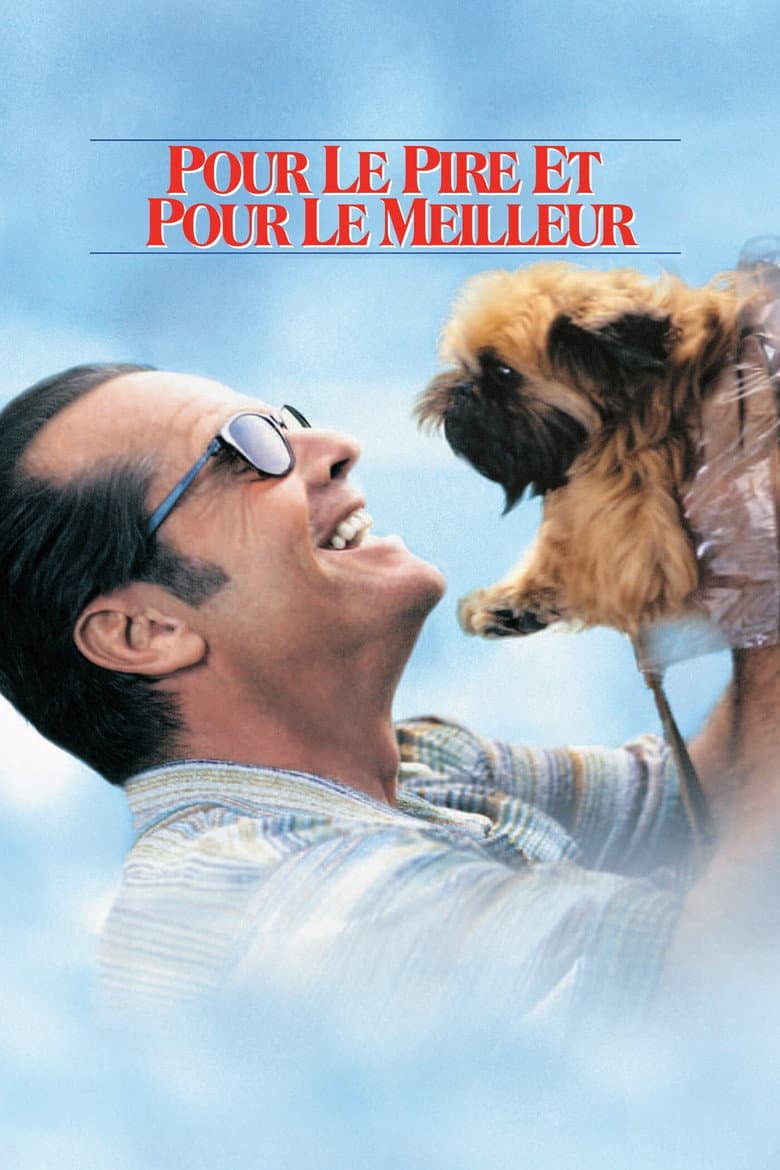 Affiche de Pour le pire et pour le meilleur