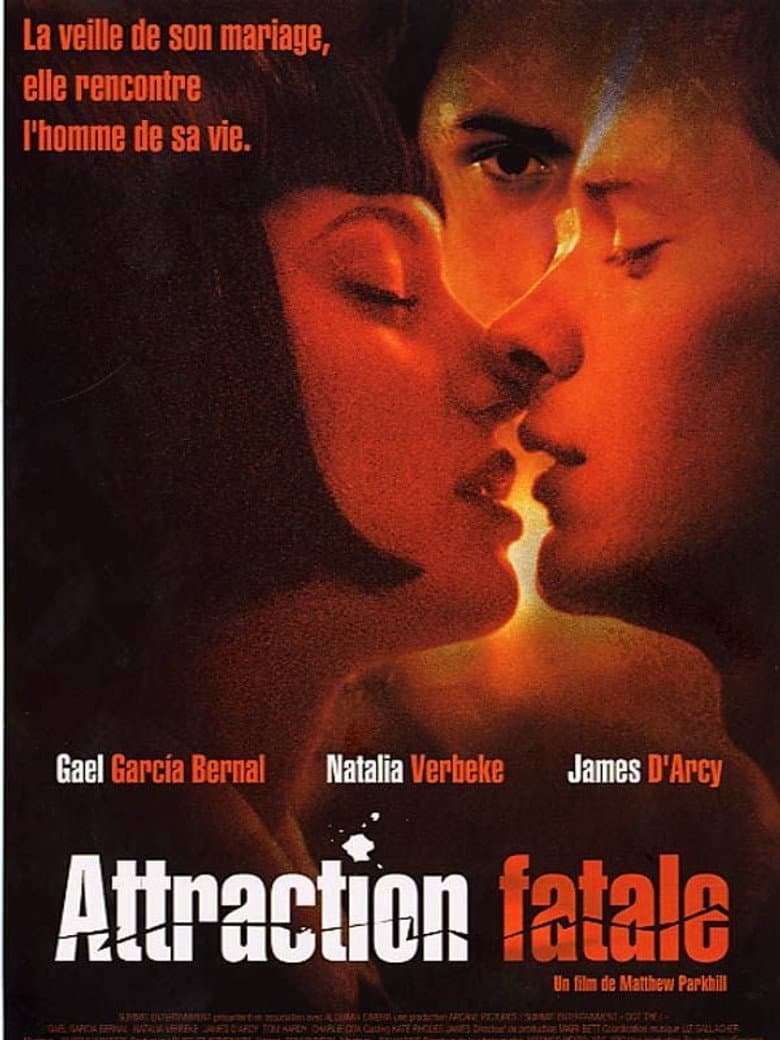 Affiche de Attraction Fatale