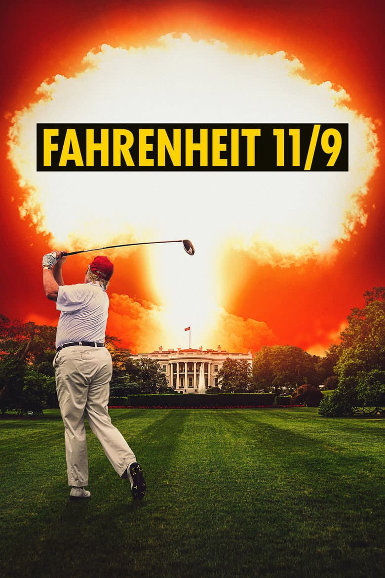 Affiche de Fahrenheit 11/9