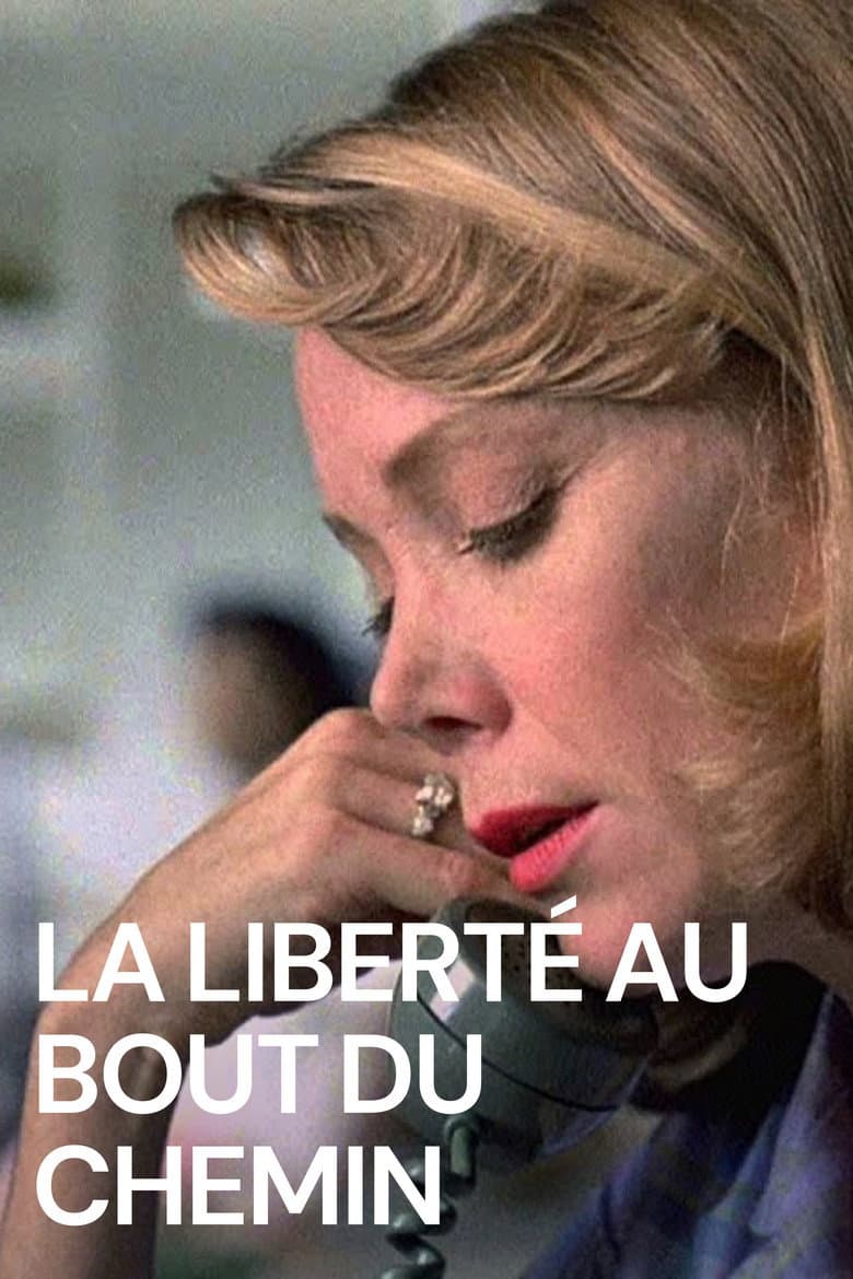 Affiche de La Liberté Au Bout Du Chemin