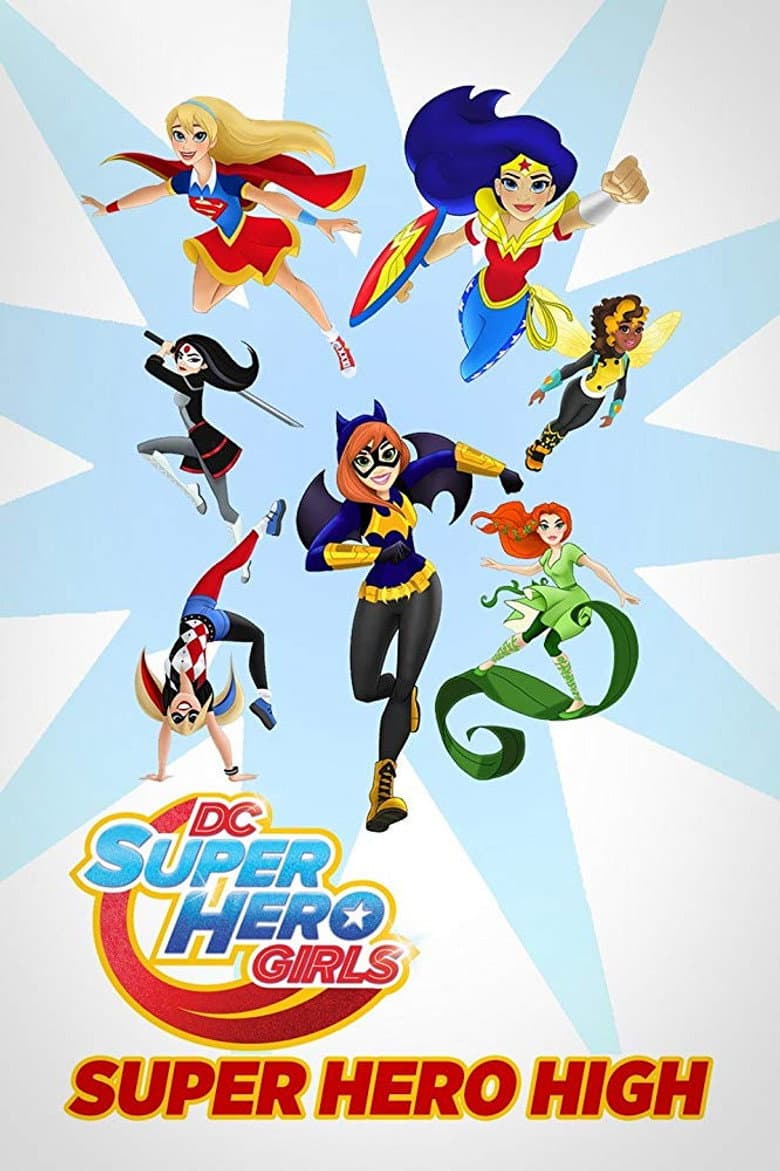 Affiche de DC Super Hero Girls : L'école des Super-Héros