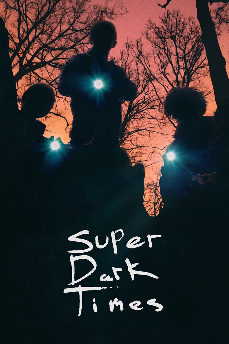 Affiche de Super Dark Times