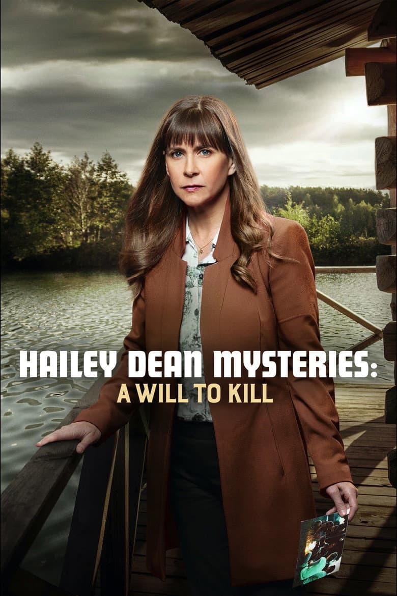 Affiche de Hailey Dean Mysteries: A Will to Kill