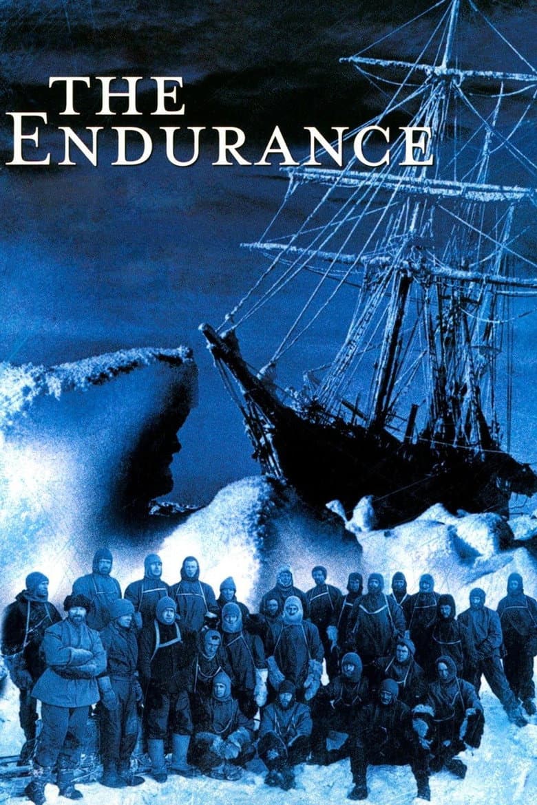 Affiche de The Endurance - Shackleton's Legendary Antarctic Expedition