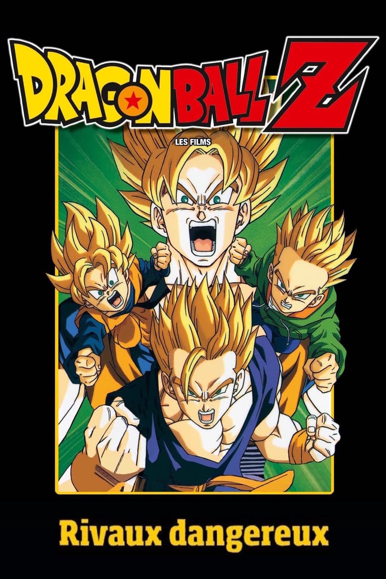 Affiche de Dragon Ball Z - Rivaux dangereux