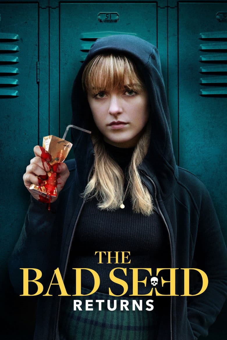 Affiche de The Bad Seed Returns