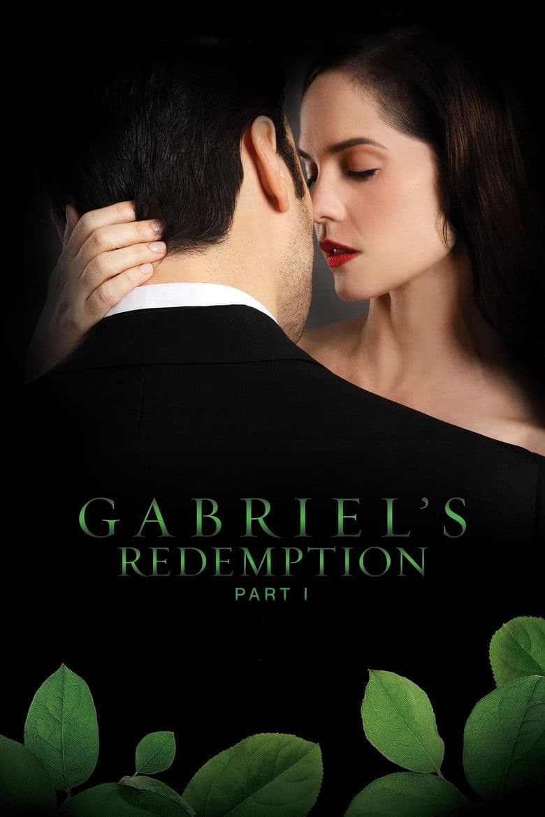 Affiche de Gabriel's Redemption: Part I