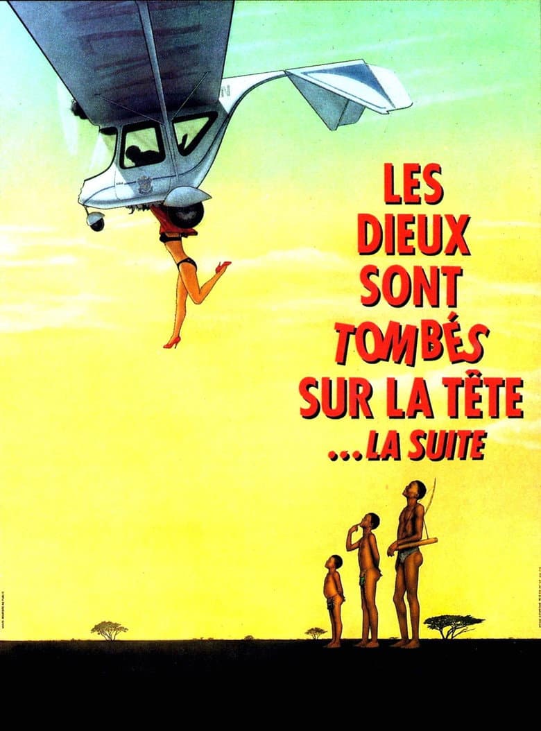 Affiche de Les Dieux sont tombés sur la tête 2