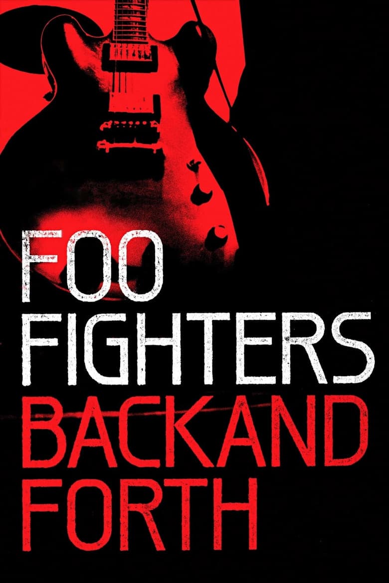 Affiche de Foo Fighters: Back and Forth