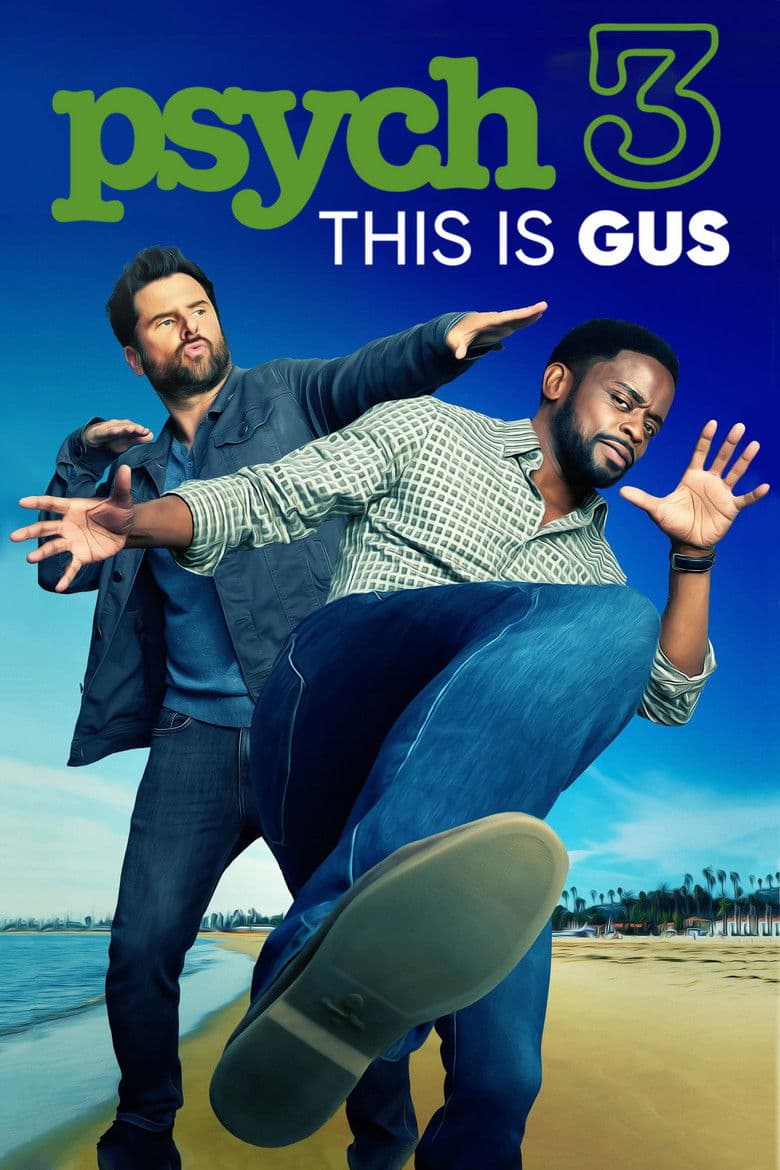 Affiche de Psych 3: This Is Gus