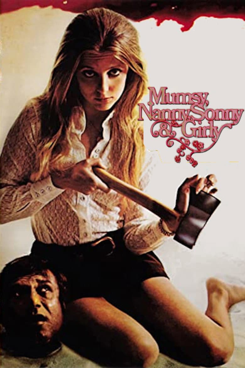Affiche de Mumsy, Nanny, Sonny & Girly