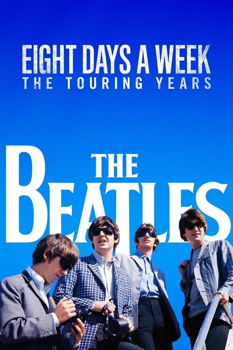 Affiche de The Beatles: Eight Days a Week