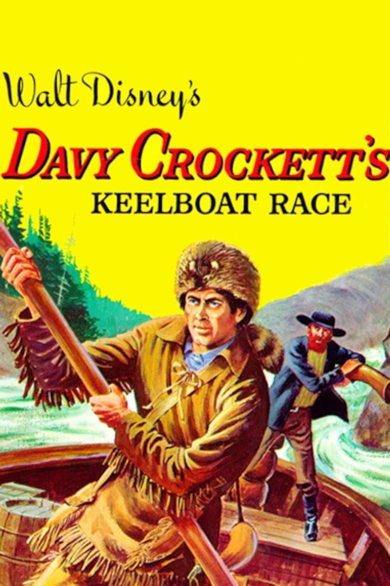 Affiche de Davy Crockett's Keelboat Race