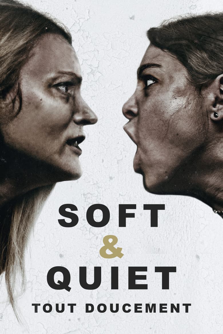 Affiche de Soft & Quiet
