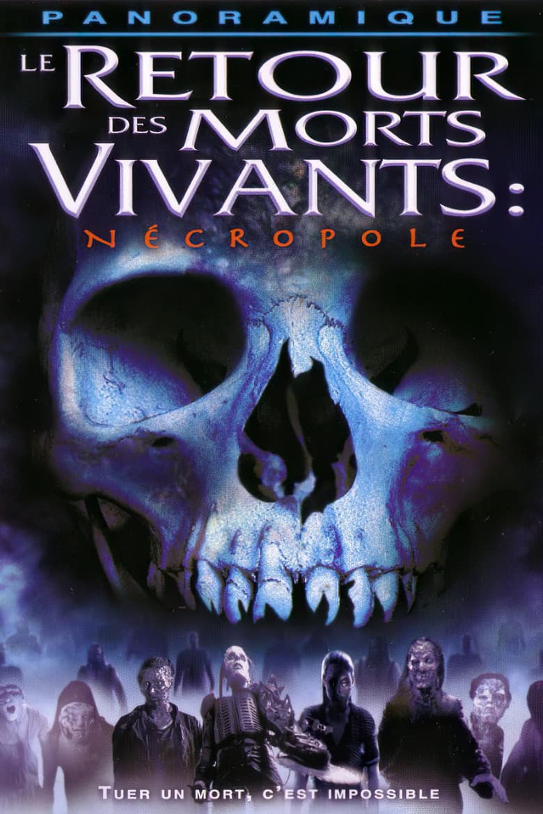 Affiche de Le Retour des morts-vivants 4 : Necropole
