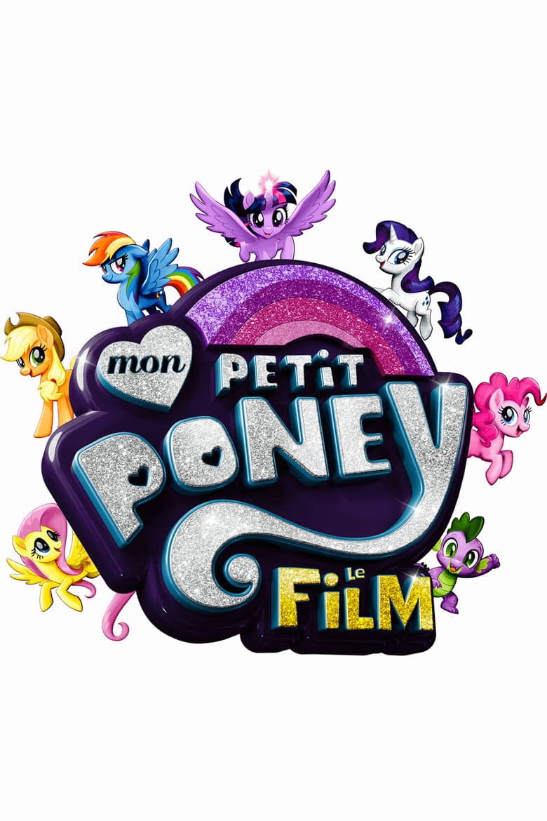 Affiche de My Little Pony : Le Film