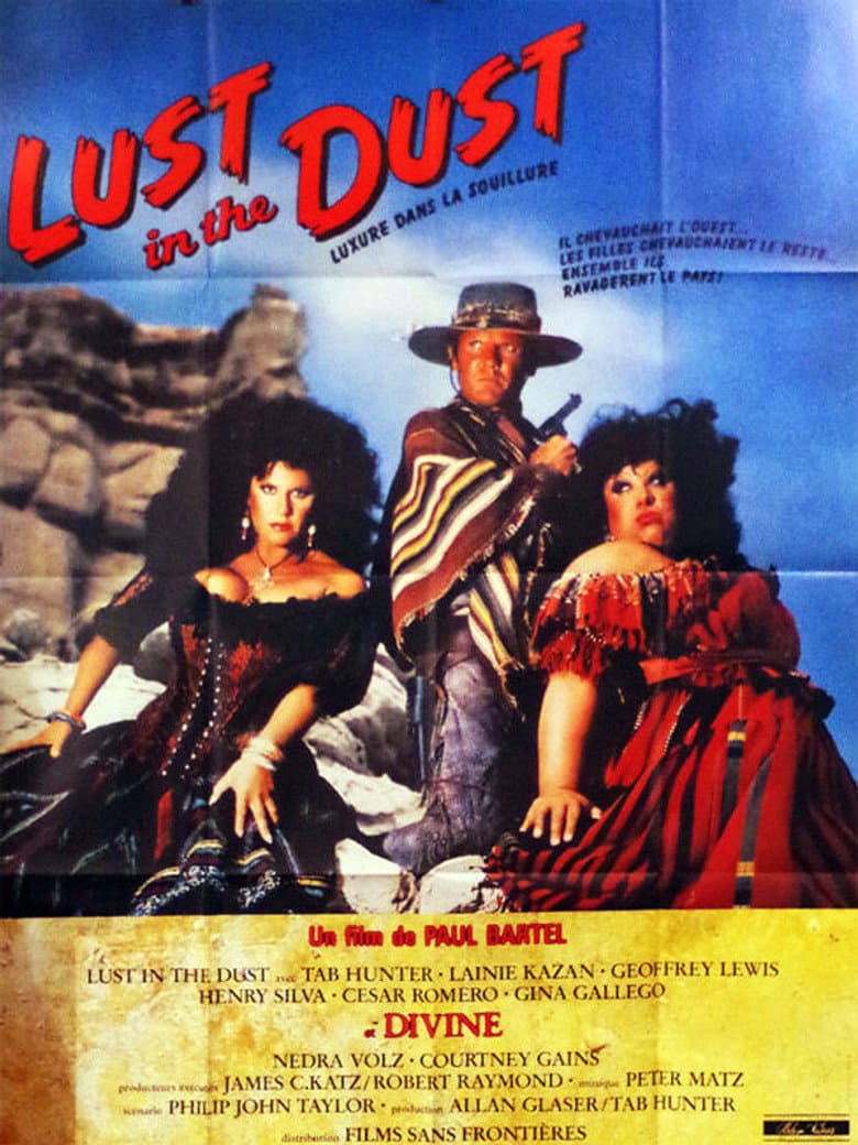 Affiche de Lust in the Dust