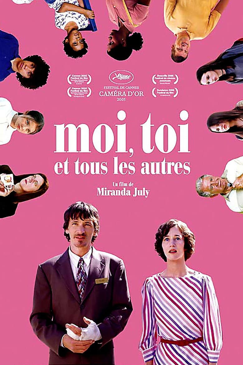 Affiche de Moi, toi et tous les autres