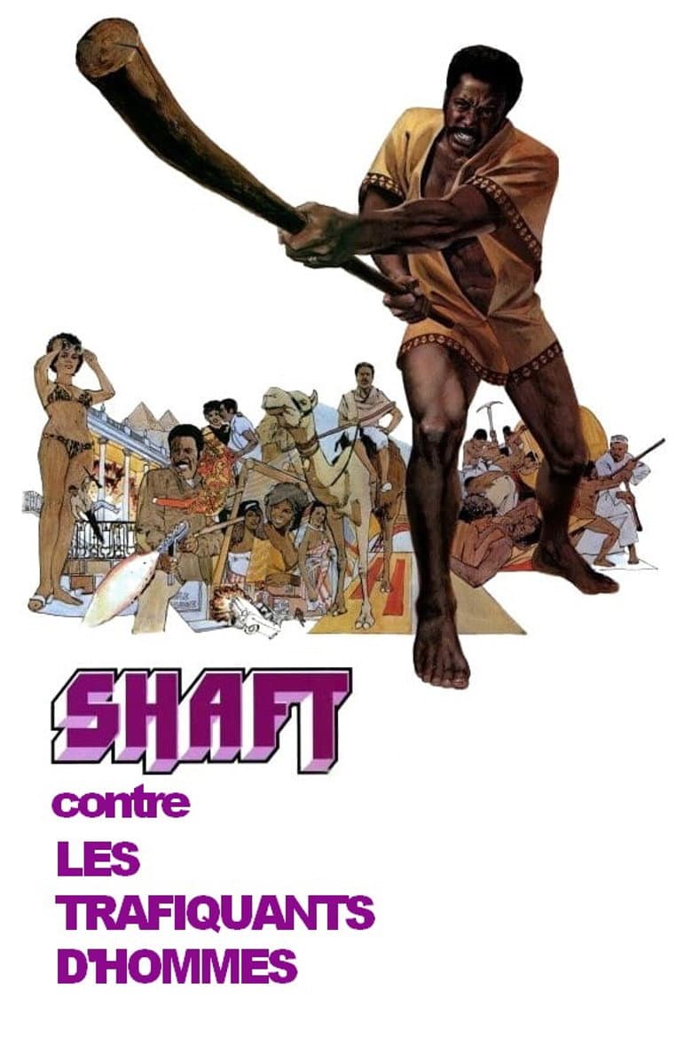 Affiche de Shaft contre les trafiquants d'hommes