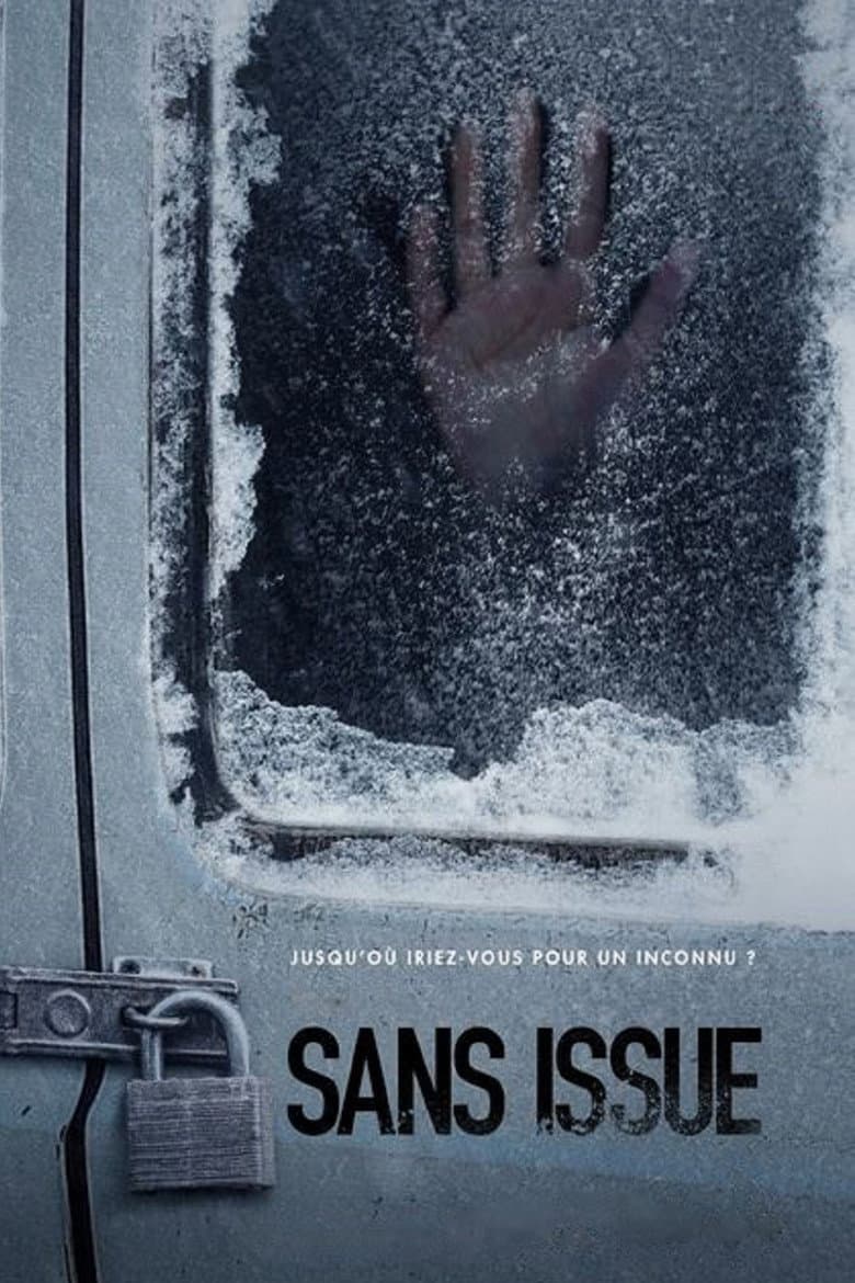 Affiche de Sans issue