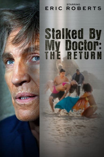 Affiche de Harcelée par mon médecin : le retour