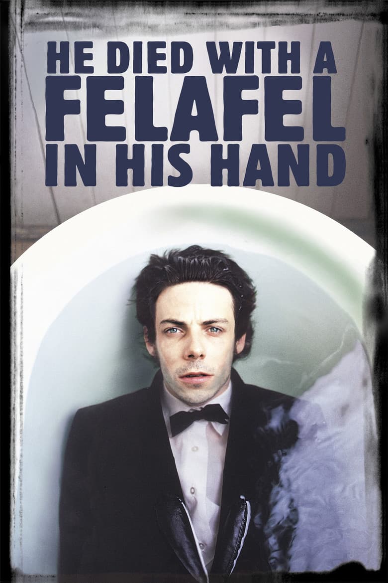 Affiche de He Died with a Felafel in His Hand
