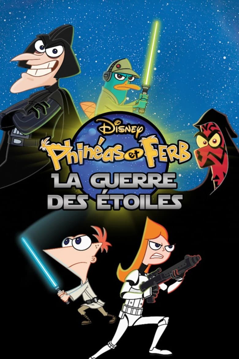 Affiche de Phinéas et Ferb : La guerre des étoiles